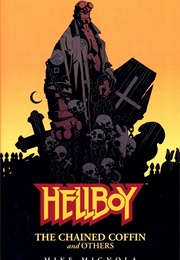 Hellboy: The Chained Coffin and Others (Mike Mignola)