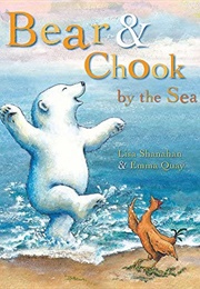 Bear & Chook by the Sea (Lisa Shanahan)