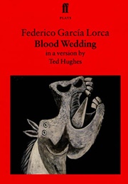 Blood Wedding (Federico García Lorca)