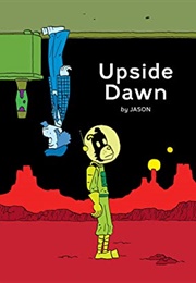 Upside Dawn (Jason)