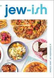 Jew-Ish: A Cookbook (Jake Cohen)