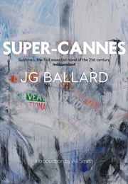 Super-Cannes (J.G. Ballard)