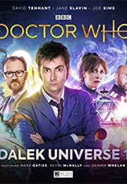 Doctor Who: Dalek Universe (John Dorney)