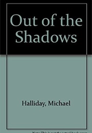 Out of the Shadows (John Creasey)