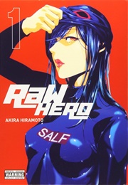 Raw Hero Vol. 1 (Akira Hiramoto)
