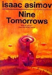 Nine Tomorrows (Isaac Asimov)