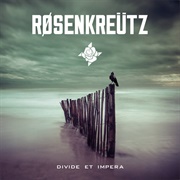 Røsenkreütz - Divide Et Impera