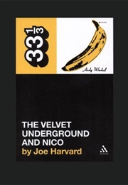 The Velvet Underground and Nico (Joe Harvard)