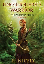 Unconquered Warrior (J.L. NICELY)
