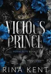 Vicious Prince (Rina Kent)