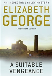 A Suitable Vengeance (Elizabeth George)