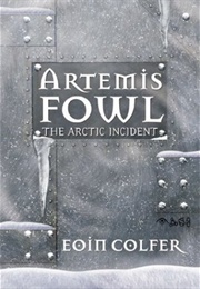 The Arctic Incident (Eoin Colfer)