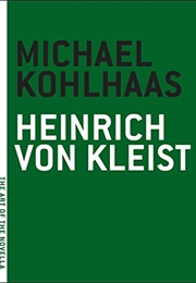 Michael Kohlhaas (Heinrich Von Kleist)