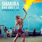 &#39;Hips Don&#39;t Lie&#39; by Shakira Featuring Wyclef Jean