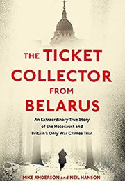 The Ticket Collector From Belarus (Mike Anderson)