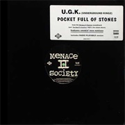 Pocket Full of Stones - UGK