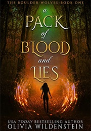 A Pack of Blood and Lies (Olivia Wildenstein)