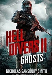 Hell Divers 2:  Ghosts (Nicholas Sansbury Smith)