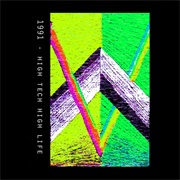 1991 - High Tech High Life