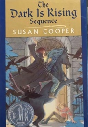 The Dark Is Rising Sequence (Susan Cooper)