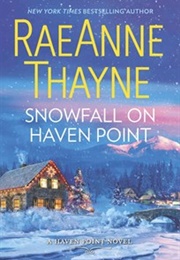 Snowfall on Haven Point (Raeanne Thayne)