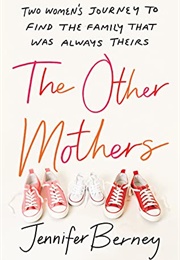 The Other Mothers (Jennifer Berney)