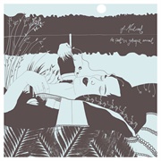 'The Past Is a Grotesque Animal' by of Montreal