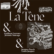 La Tène &amp; Jacques Puech Et Louis Jacques &amp; Jérémie Sauvage Et Guilhem Lacroux - Abandonnée/Maléja