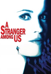 Sidney Lumet - "A Stranger Among Us" (1992)