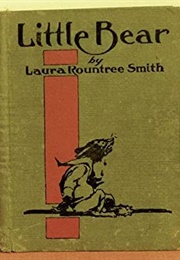 Little Bear (Laura Rountree Smith)