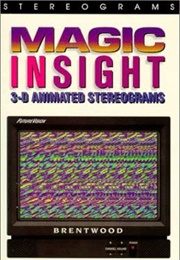 Magic Insight: 3-D Animated Stereograms (1993)