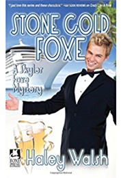 Stone Cold Foxe (Haley Walsh)