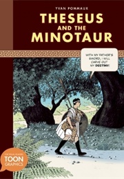 Theseus and the Minotaur (Yvan Pommaux)