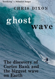 Ghost Wave (Chris Dixon)