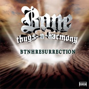 Btnhresurrection (Bone Thugs-N-Harmony, 2000)