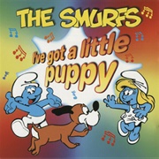 I've Got a Little Puppy - The Smurfs
