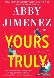 Yours Truly (Abby Jiminez)