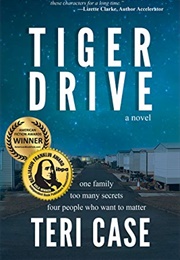 Tiger Drive (Teri Case)