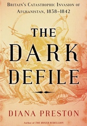 The Dark Defile (Diana Preston)