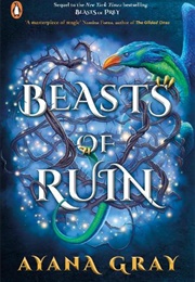 Beasts of Ruin (Ayana Gray)