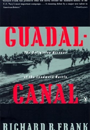 Guadalcanal: The Definitive Account of the Landmark Battle (Richard B. Frank)