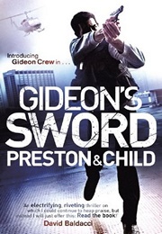 Gideon's Sword (Douglas Preston, Lincoln Child)