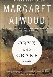 Oryx and Crake (Margaret Atwood)