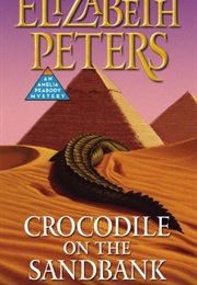 Crocodile on the Sandbank (Elizabeth Peters)