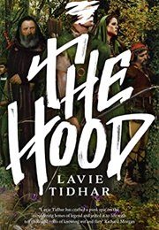 The Hood (Lavie Tidhar)