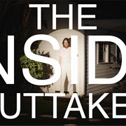 The Inside Outtakes