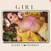 Make Out With Me - Maren Morris