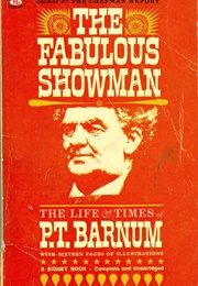 The Fabulous Showman (Irving Wallace)