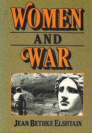 Women and War (Jean Bethke Elshtain)