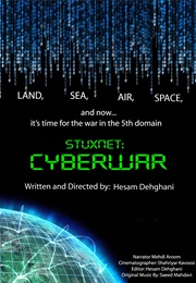 Stuxnet: Cyberwar (2011)